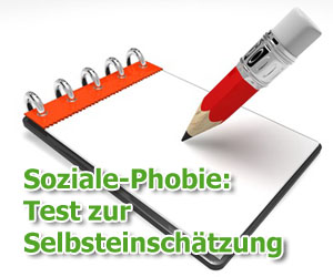 Soziale Phobie: Test zur Selbsteinschätzung