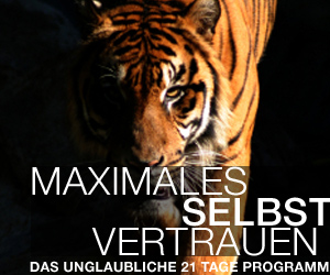 Maximales Selbstvertrauen